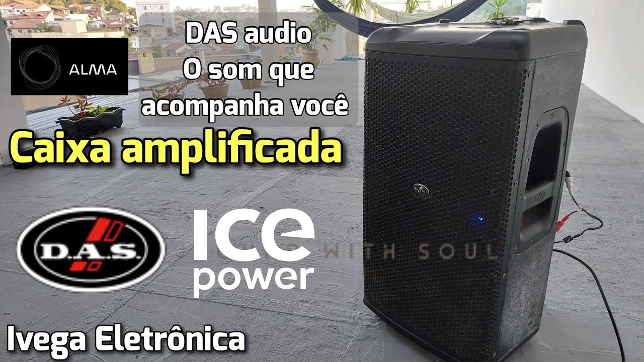 Caixa DAS, não liga, com amplificador da ICEpower.
