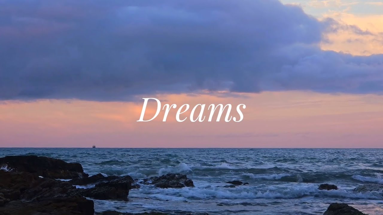 Dreams