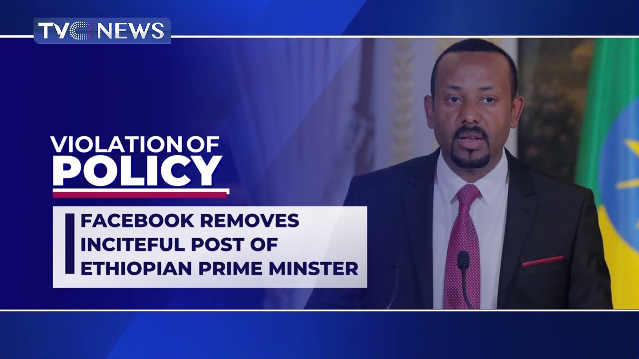 [LATEST] Facebook Removes Inciteful Post Of Ethiopian Prime Minister | ETHIOPIA's TIGRAY CRISIS