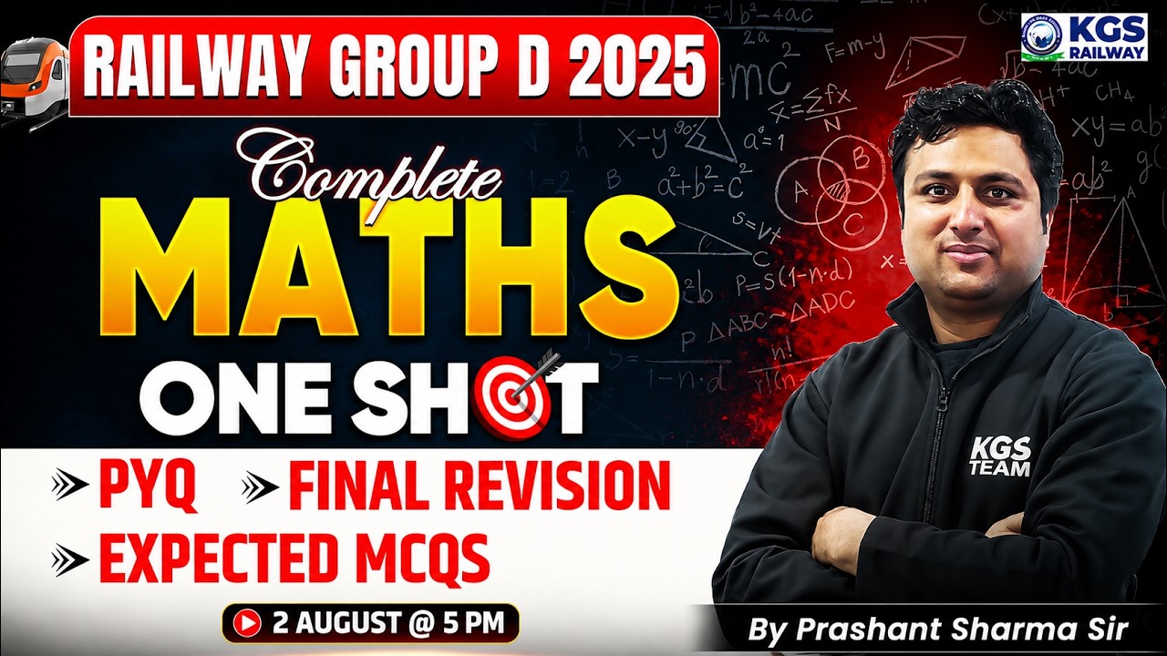 Railway Group D 2025 Maths Complete Revision 🔥 | Group D Maths PYQs One Shot by Prashant Sir