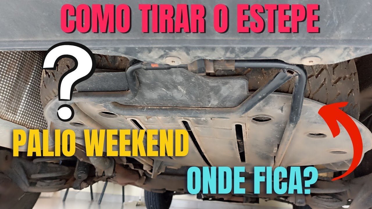 Como tirar o estepe do Palio Weekend? Passo a passo!