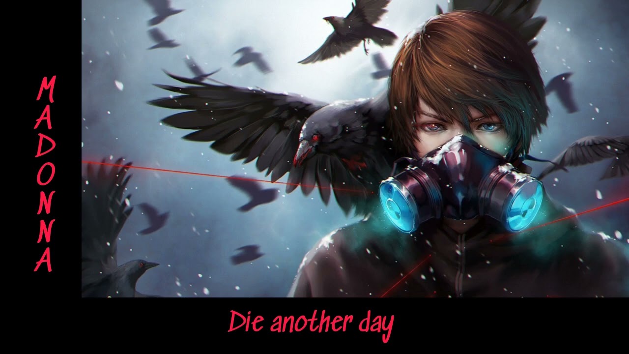 Die Another Day [Slowed&reverb version] by Madonna