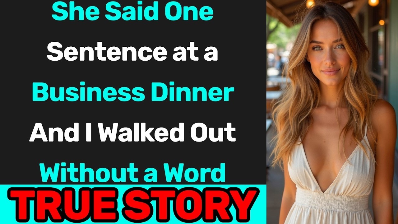She Said One Sentence at a Business Dinner — And I Walked Out Without a Word