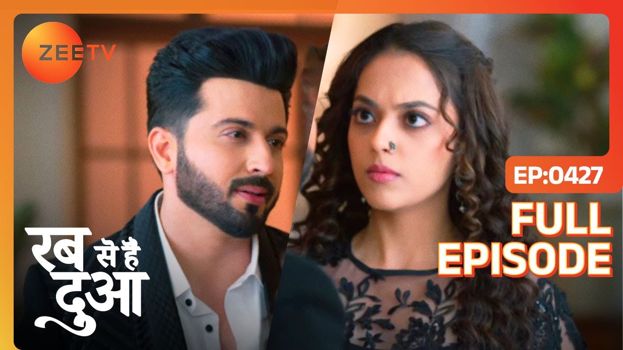 Subhaan ने की Mannat के साथ Flirting! | Rabb Se Hai Dua | Full Episode 427 |Zee TV