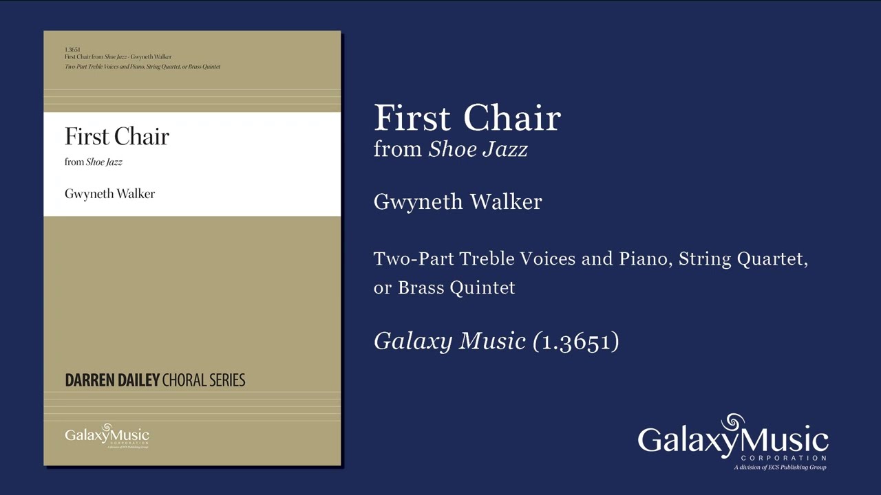 First Chair by Gwyneth Walker - Scrolling Score