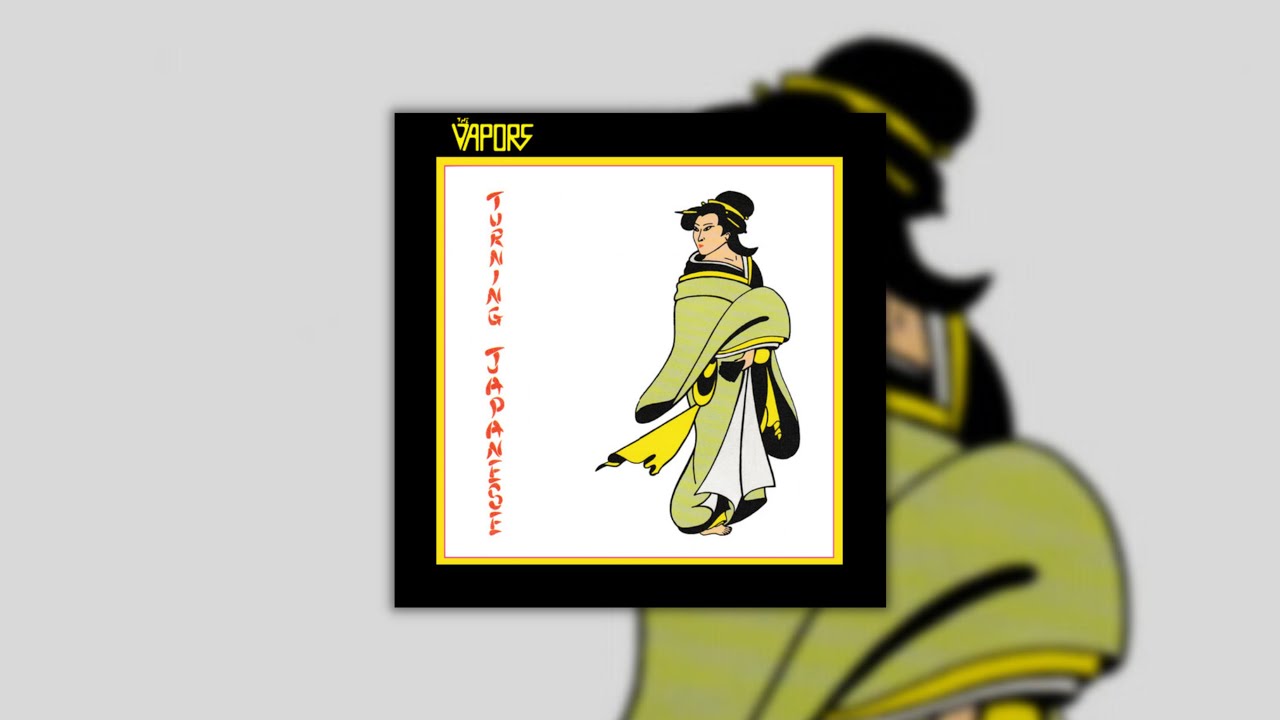 The Vapors - Turning Japanese (sped up)