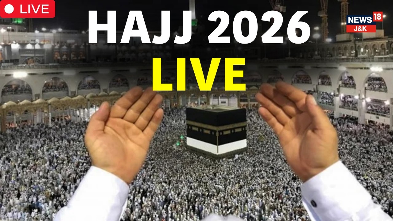 Hajj 2026 LIVE Update | Over 1.6 million pilgrims arrive in Saudi Arabia for hajj pilgrimage| N18G