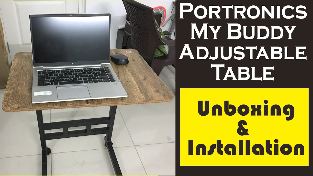 Portronics My Buddy D Adjustable & Movable Table (Review & Assembly)