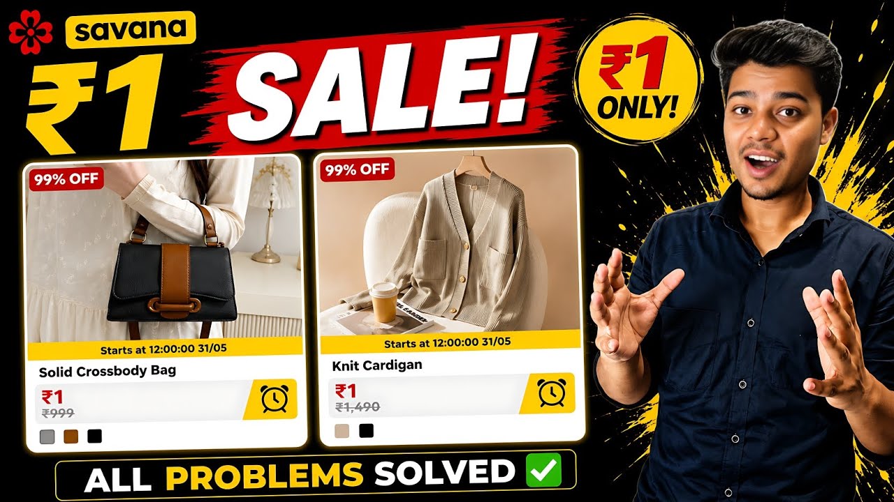 Savana ₹1 Sale | savana one rupee sale | savana 1 rupee sale how to buy | savana 1rs sale | savana 