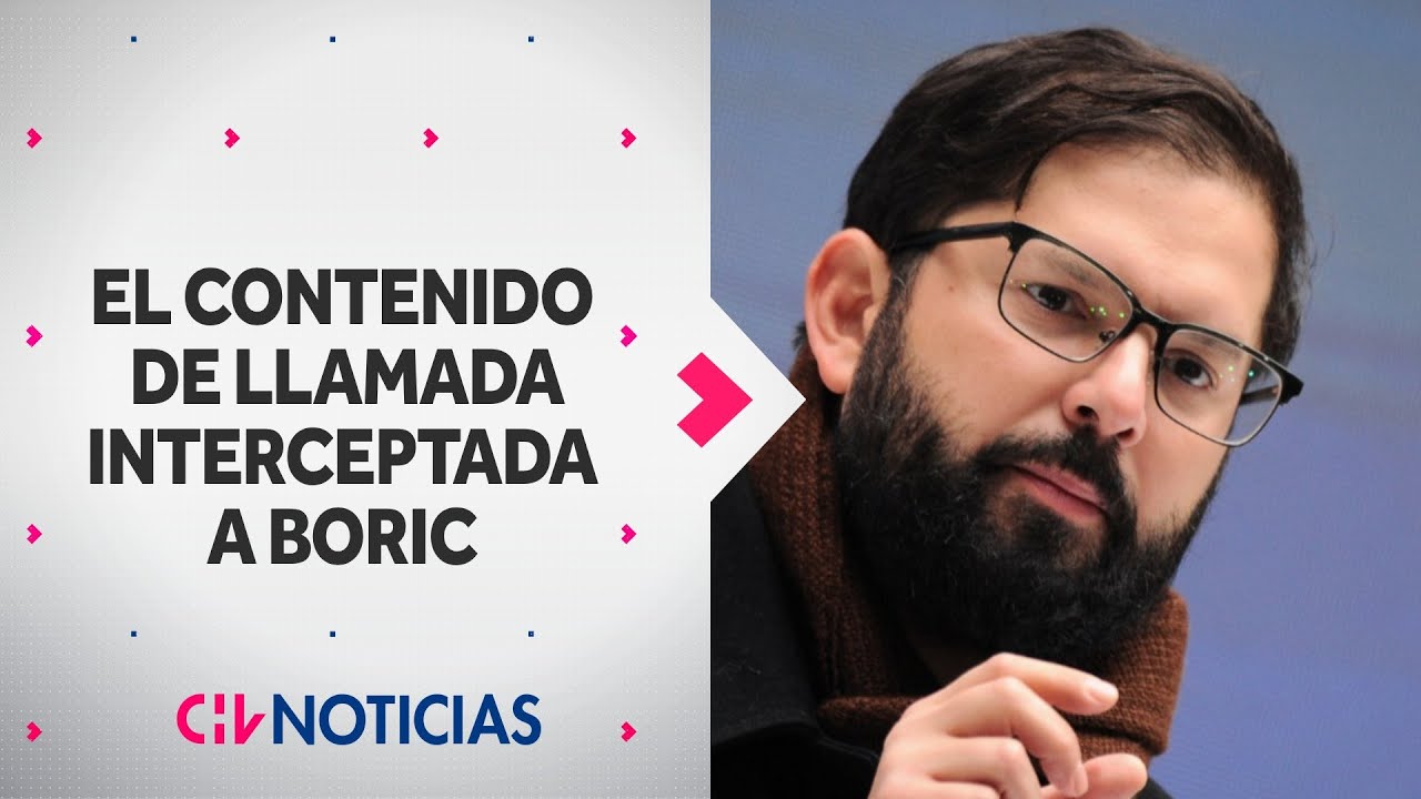 EL CONTENIDO de la llamada del Pdte. Boric interceptada por Caso ProCultura - CHV Noticias