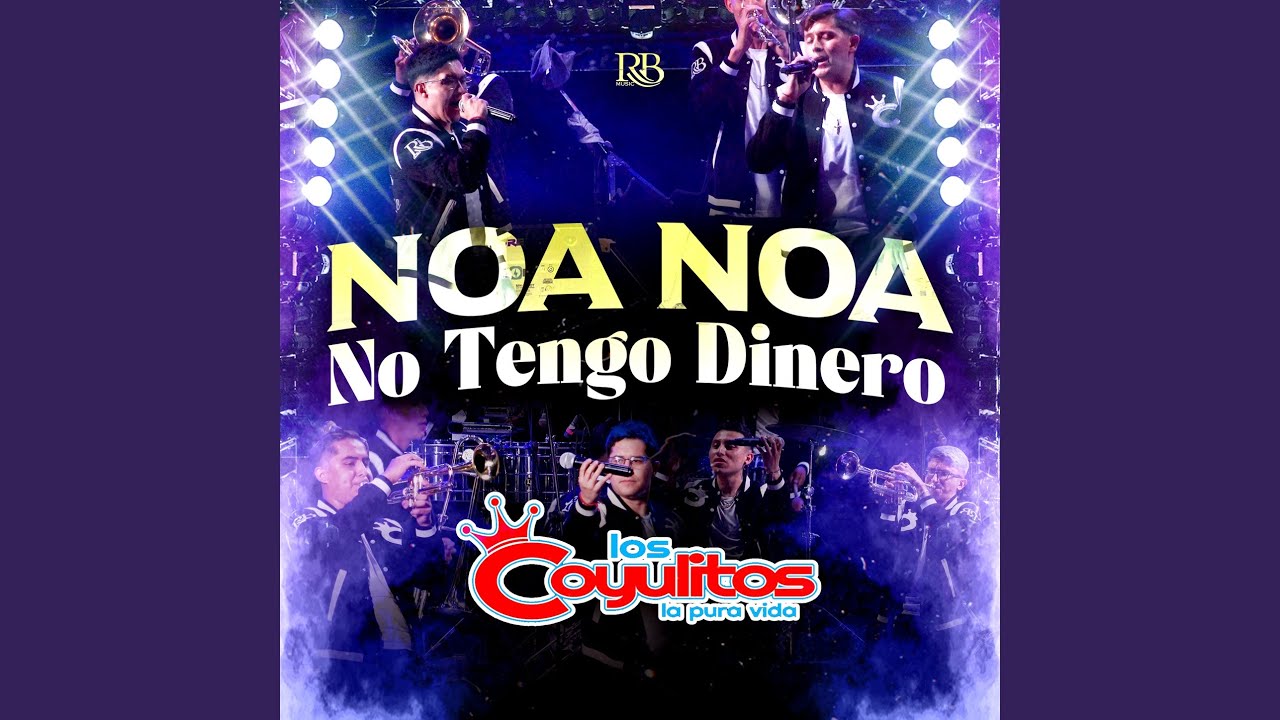 Noa Noa, No Tengo Dinero