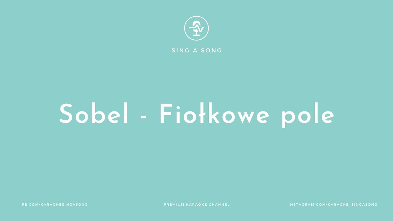 Sobel - Fiołkowe pole (Karaoke/Instrumental)