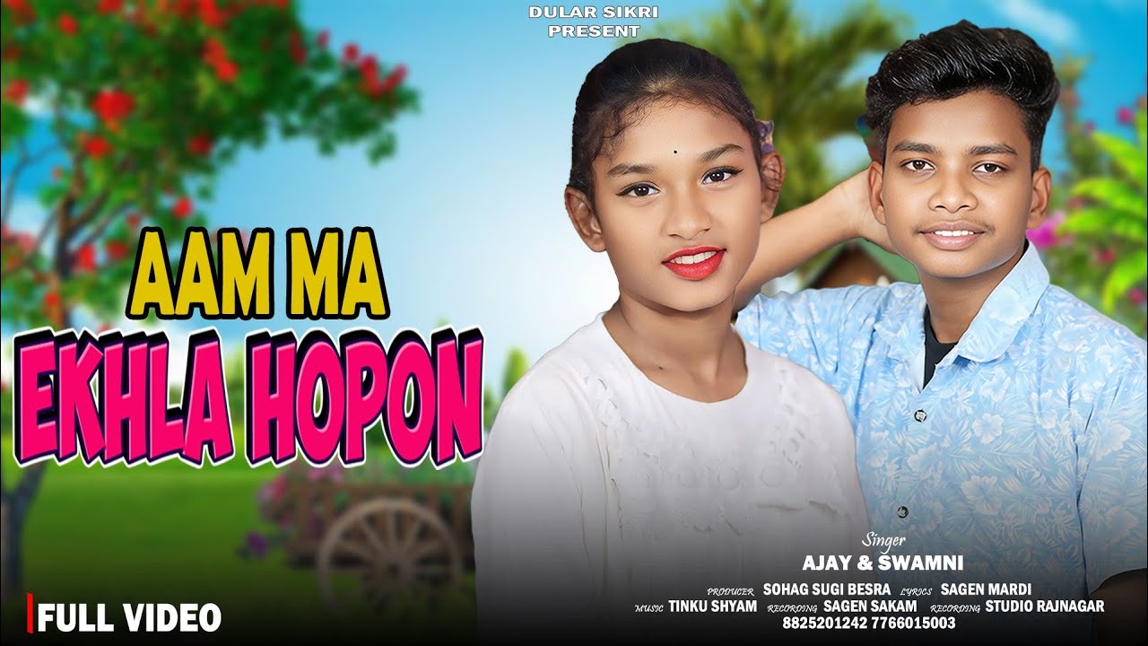 AAM MA EKHLA HOPON || NEW SANTALI STUDIO VERSION SONG 2025 || AJAY SOREN 