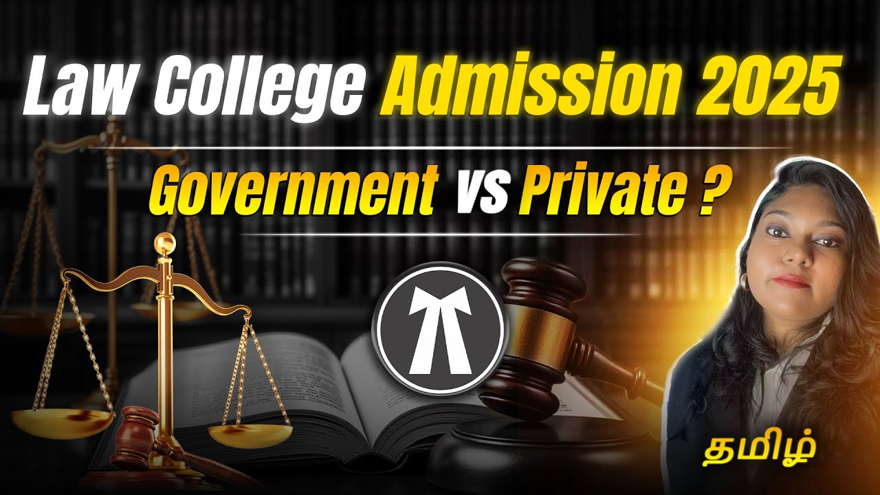 Tamil | Law College Admission 2025 | Government law College 2025 | Pvt law College Admission 2025 |