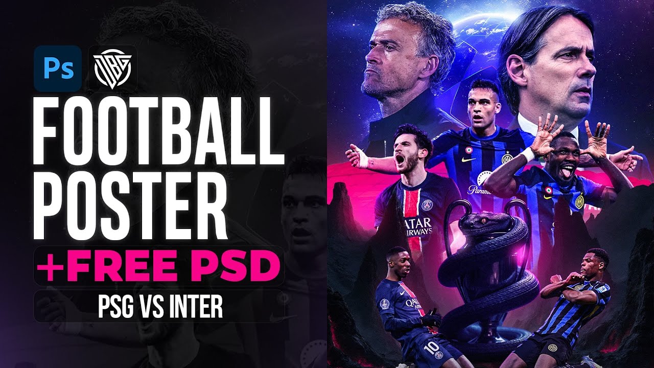 How To Create a Football Matchday Poster | PSG VS INTER | Photoshop Tutorial
