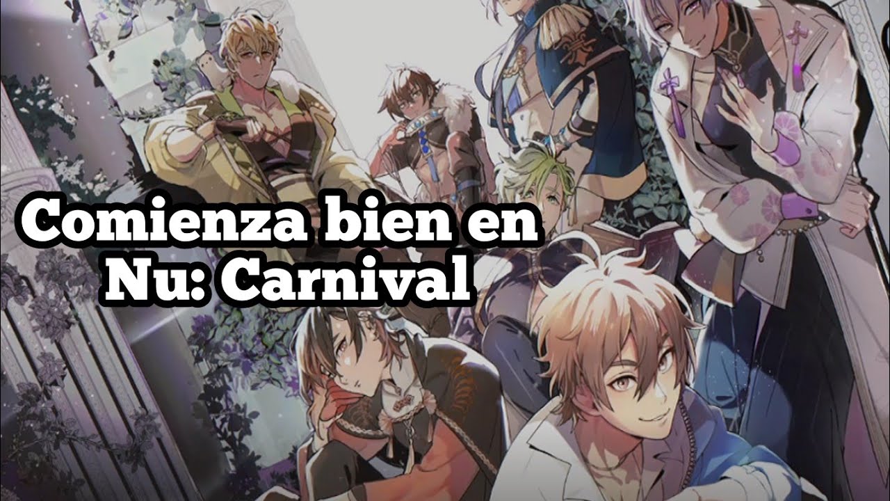 Cómo comenzar bien en Nu: Carnival [BL]