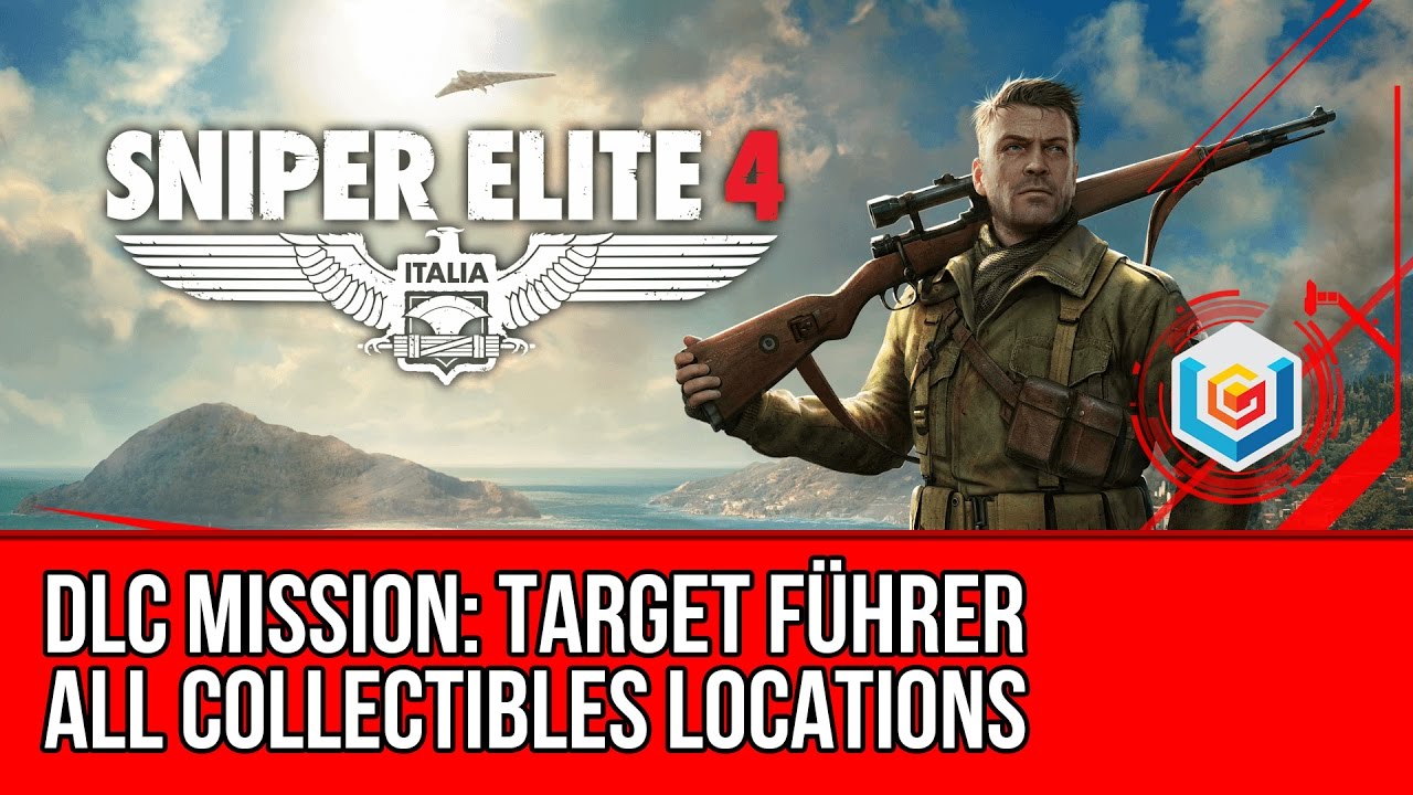 Sniper Elite 4 - Target Führer DLC Collectibles Locations (Letters, Documents, Reports, Eagles)