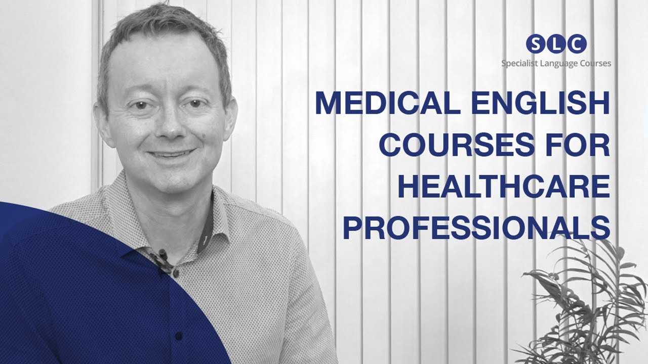 Medical English Online Courses | Healthcare Professionals | SLC