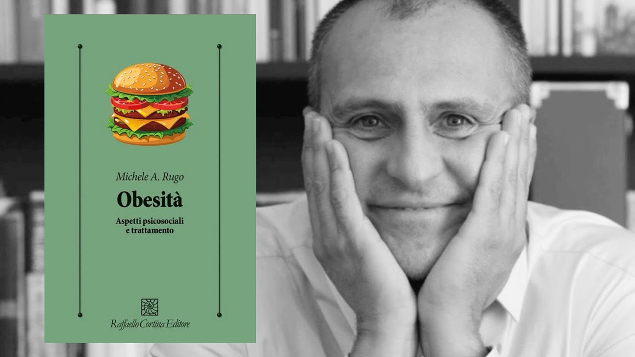 Obesità: aspetti psicosociali e trattamento. Intervista a Michele Rugo