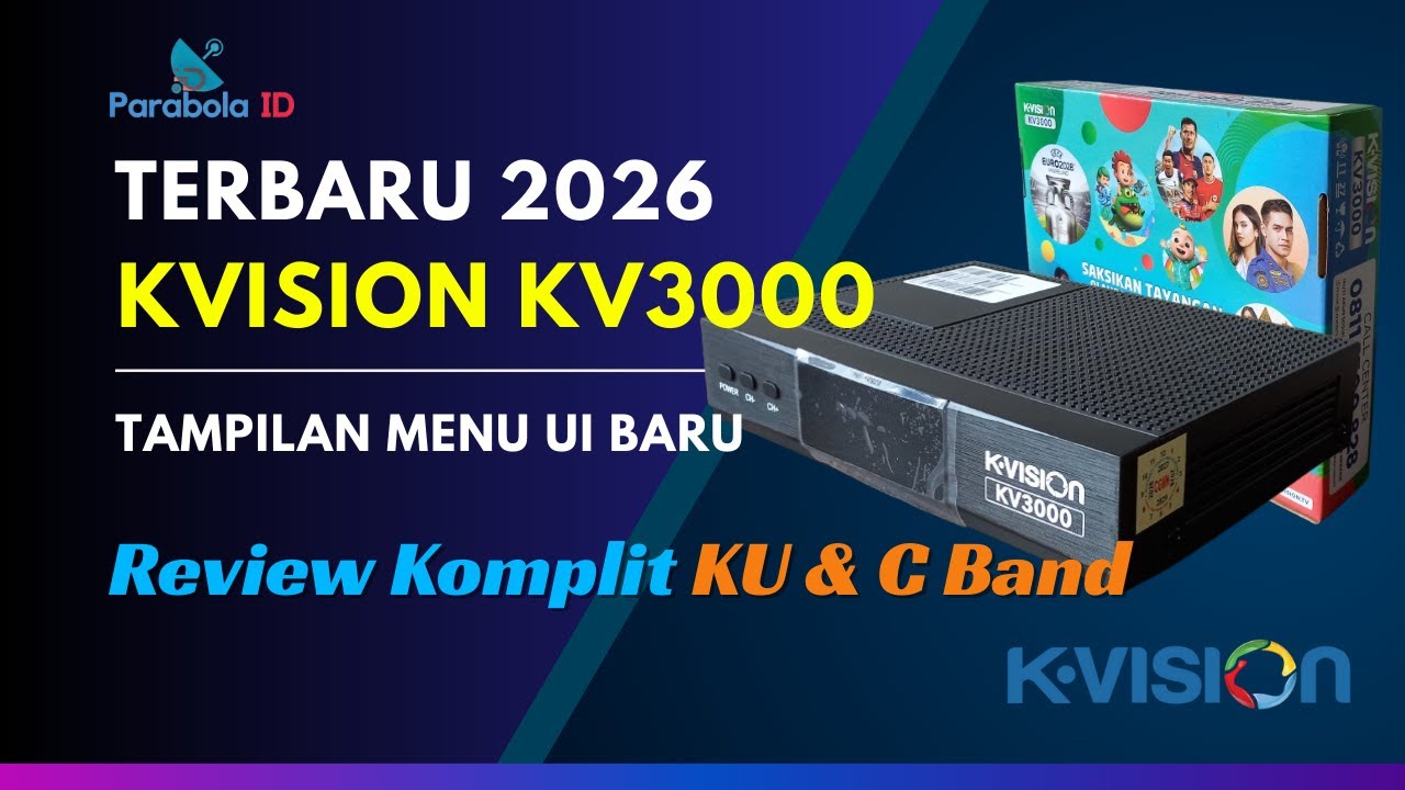 Resmi Rilis! K Vision KV3000 EURO 2028 🔥 Unboxing & UI Baru Support Ku C Band