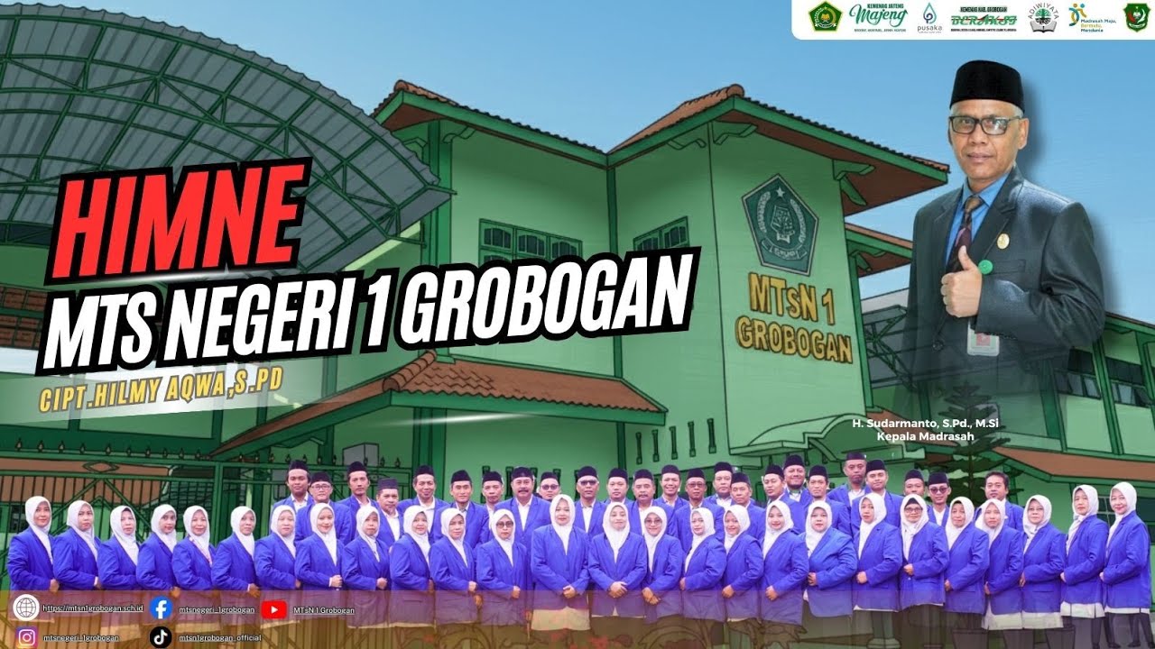 HIMNE MTS NEGERI 1 GROBOGAN - OFFICIAL VIDEO 