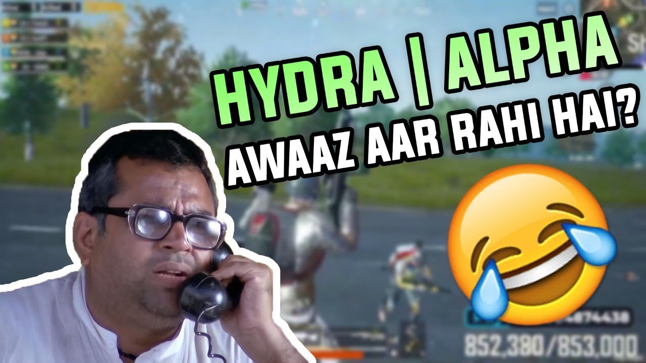H¥DRA | Alpha : HELLOWW?! AWAZZ AA RAHI BHAI?! || PUBG MOBILE FUNNY HIGHLIGHTS!
