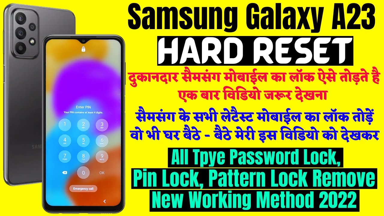 Samsung Galaxy A23 5g Hard Reset & Removing Pattern/ Password/ Pin Lock (101% working)