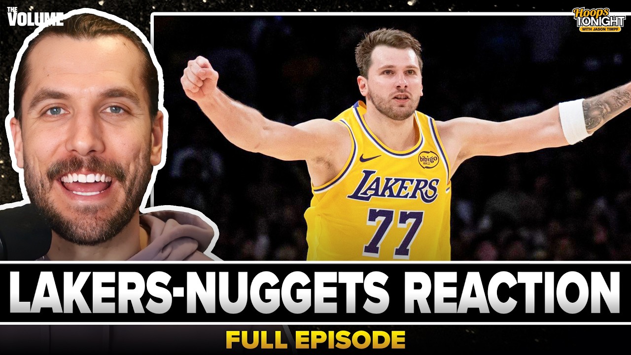 Lakers-Nuggets Reaction: Luka Doncic game-winner, Austin Reaves insanity, Jokic vs. Ayton | NBA