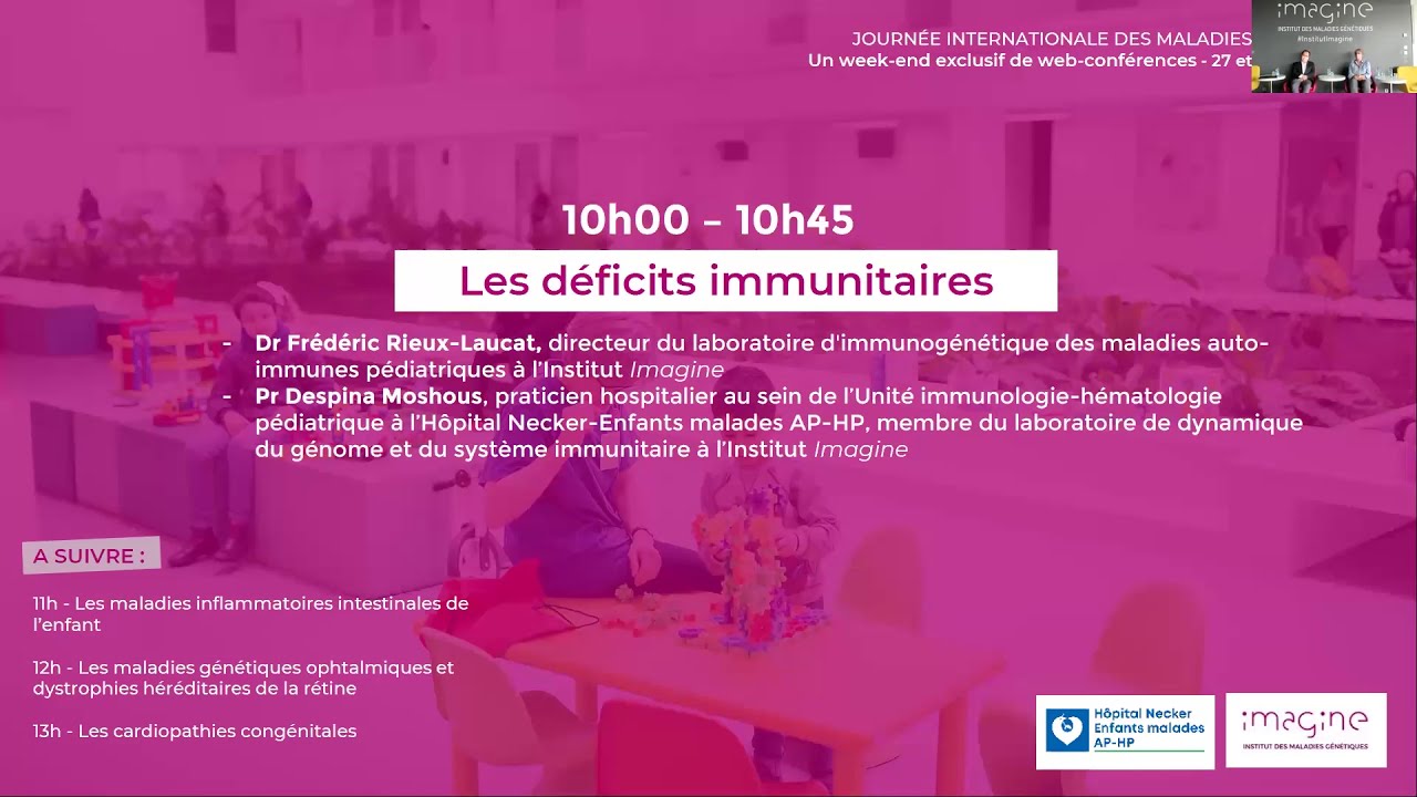 Les déficits immunitaires - Journées des Maladies Rares 2021 @Imagine