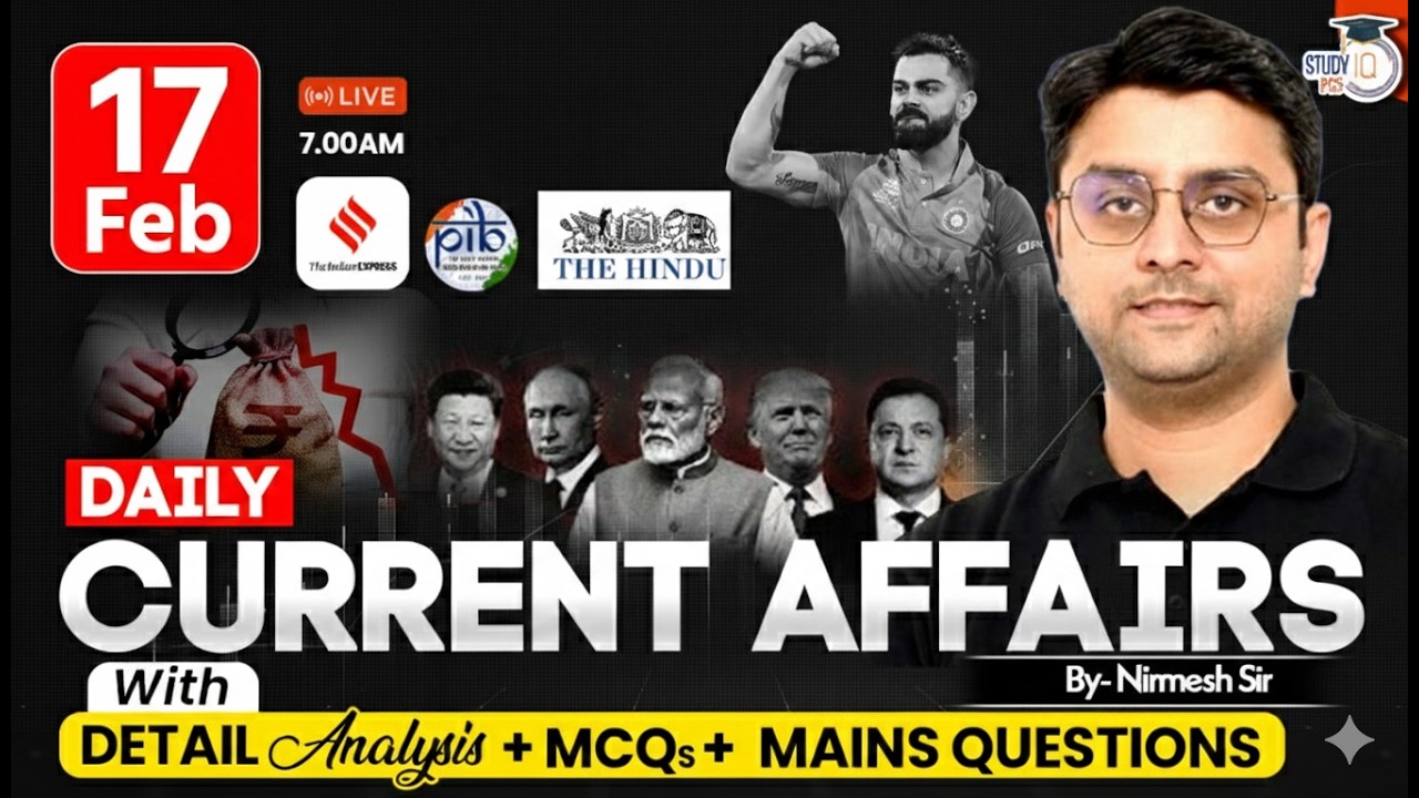 Current Affairs 2026 Today | 17 February 2026 Current Affairs | Daily Current Affairs By Nirmesh Sir