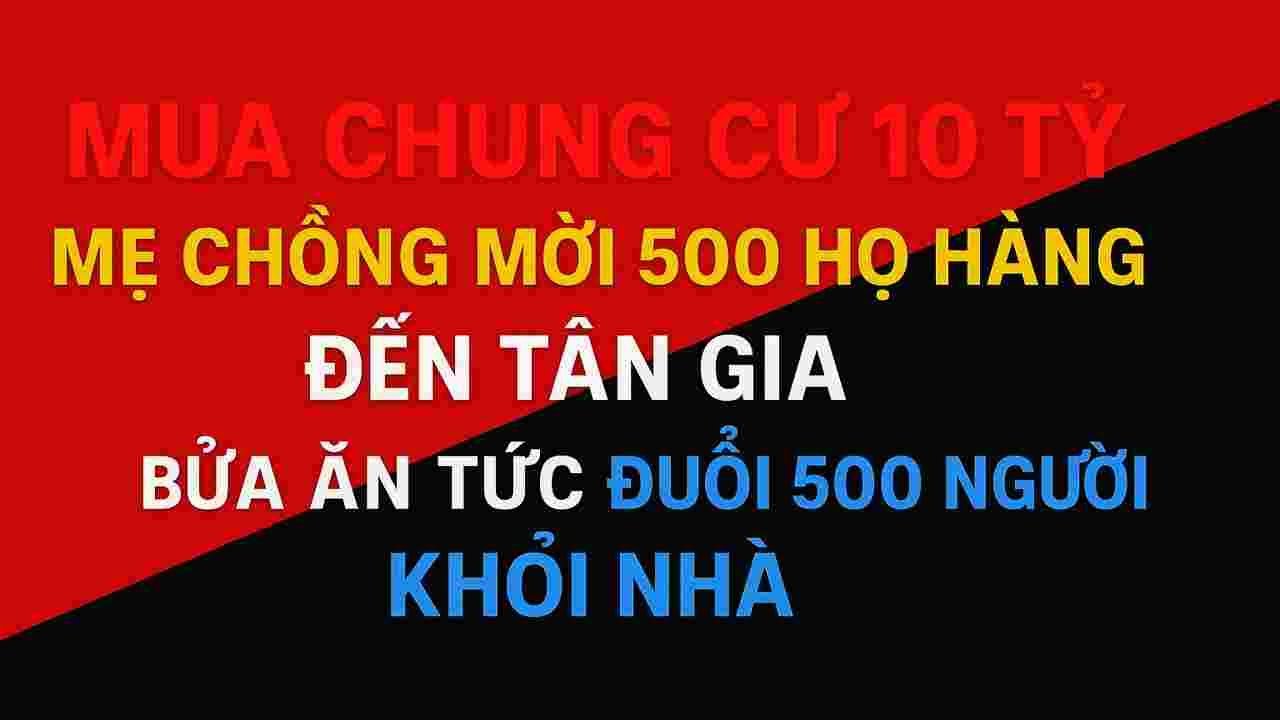 Mua Nhà 10 Tỷ: Mẹ Chồng Làm Một Điều Khiến Con Dâu Quyết Rời Bỏ!