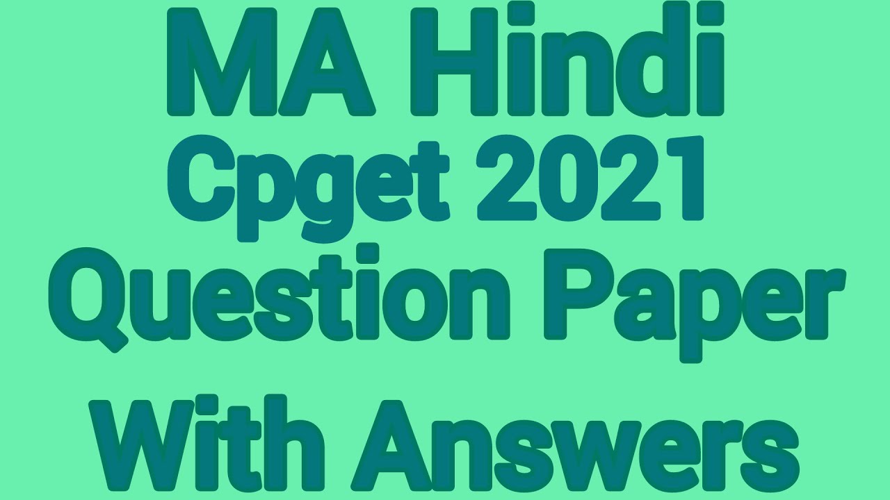 MA Hindi II Cpget 21II Question paper with answers