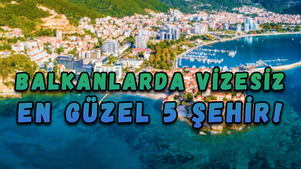 🇧🇦🇲🇰🇦🇱 Balkanlar&rsquo;da Vizesiz Gezilecek 5 Muhteşem Şehir! ✈️🌍