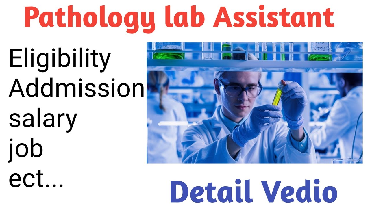 Pathology lab Assistant Complete Guide , Pathology lab Assistant kaise bane????