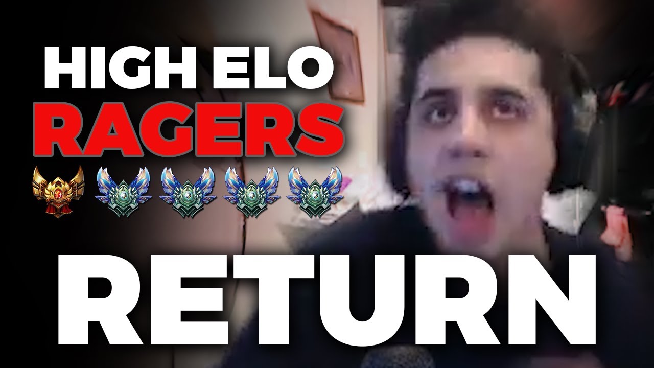 HIGH ELO RAGERS: RETURN