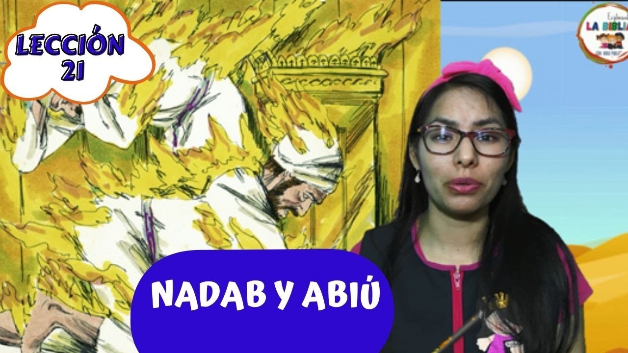 NADAB Y ABIÚ/ clase para niños / historia,canción y tarea/ Escuela Dominical/ LECCIÓN BÍBLICA 21