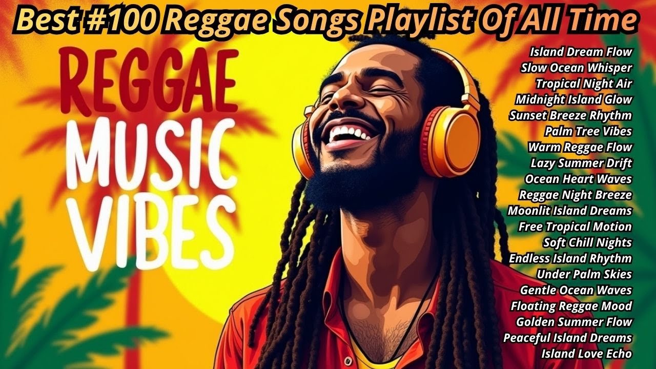 🌊 Relaxing Reggae Chill Mix  Island Sounds, Caribbean Vibes & Calm Energy