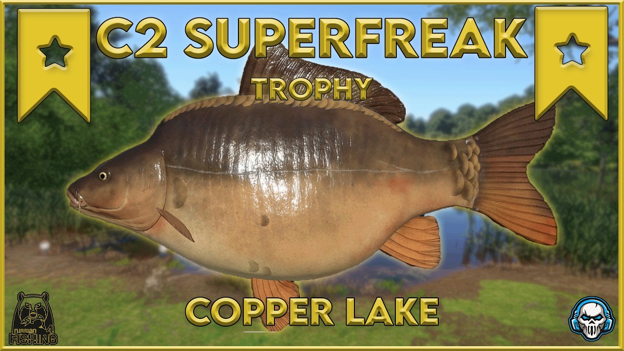 C2 SUPERFREAK TROPHY ! COPPER LAKE ( FULL VIDEO CATCH)- Russian Fishing 4 #rf4 #русскаярыбалк