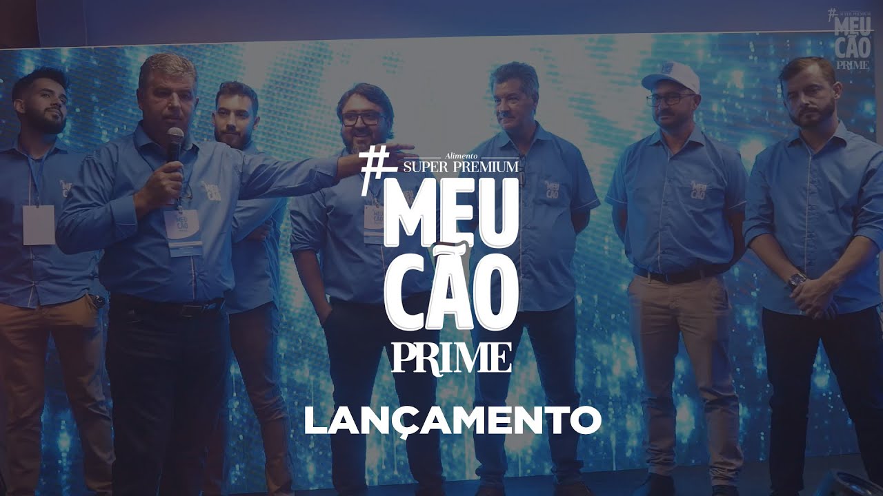 #MeuC&atilde;o - Lan&ccedil;amento Linha Super Premium