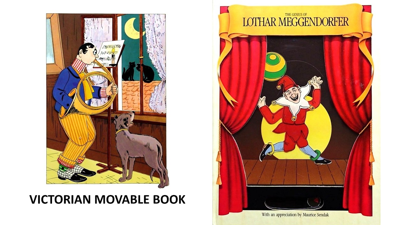 The Genius of Lothar Meggendorfer | Master of Movable Books & Paper Engineering