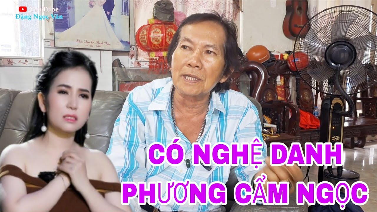 Ba ruột Phương Cẩm Ngọc tiết lộ sao có nghệ danh Phương Cẩm Ngọc 