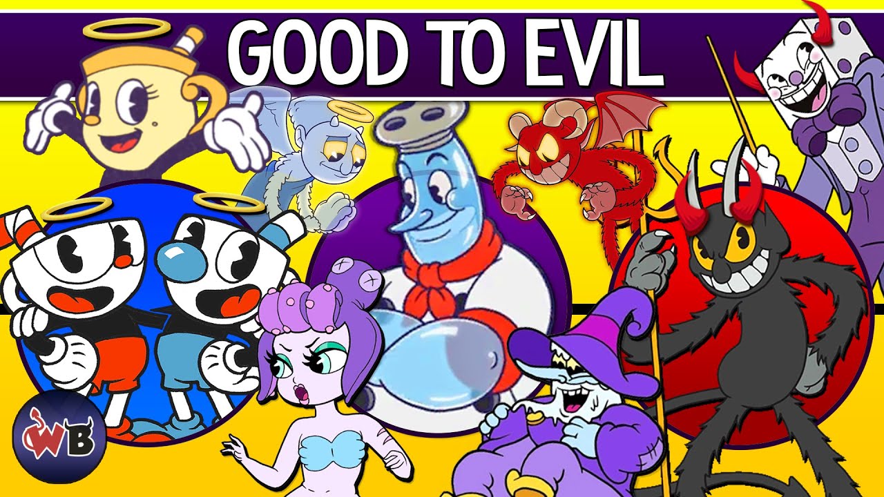 CUPHEAD Characters: Good to Evil (Including The Delicious Last Course!) ☕
