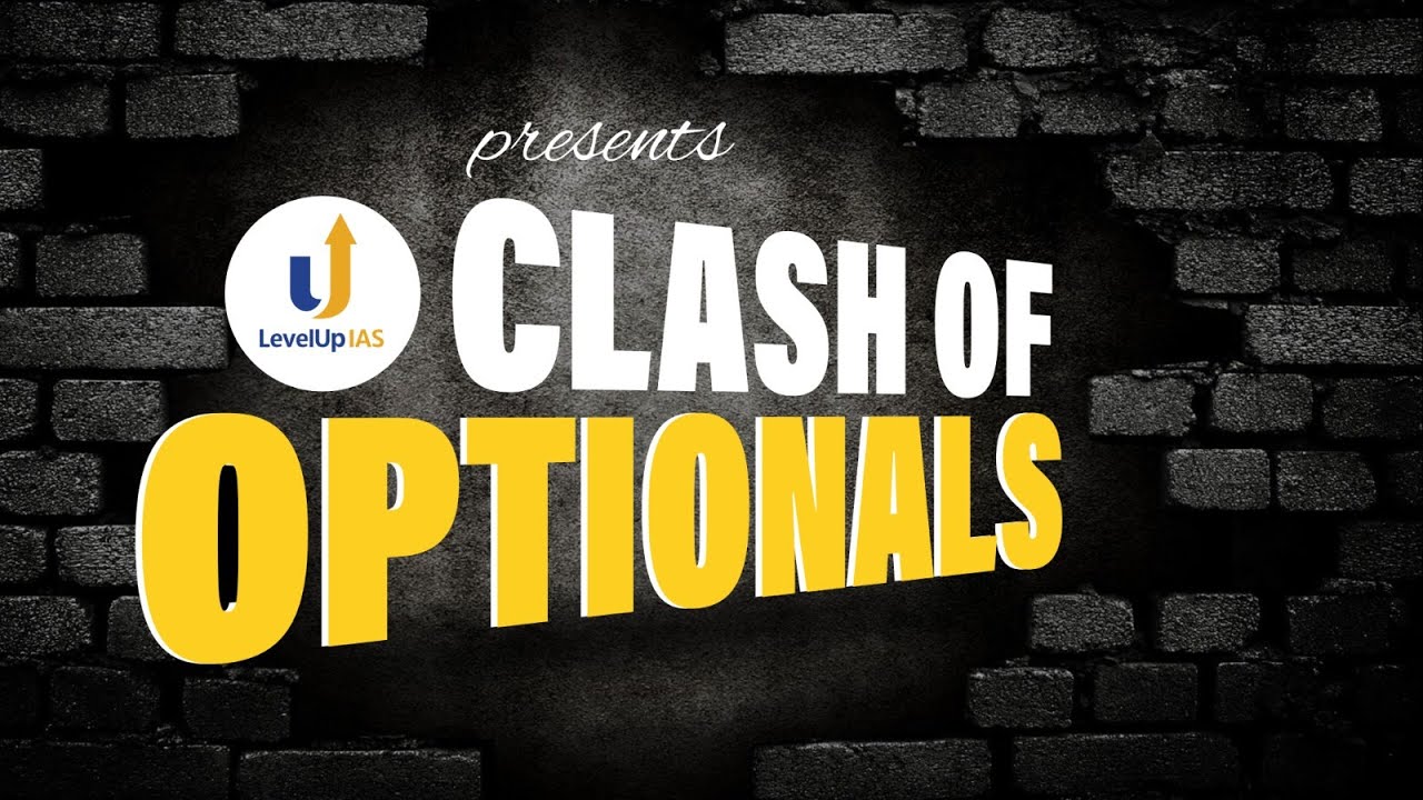CLASH OF OPTIONALS (Teaser) | How to Choose your UPSC CSE Optional | LevelUp IAS