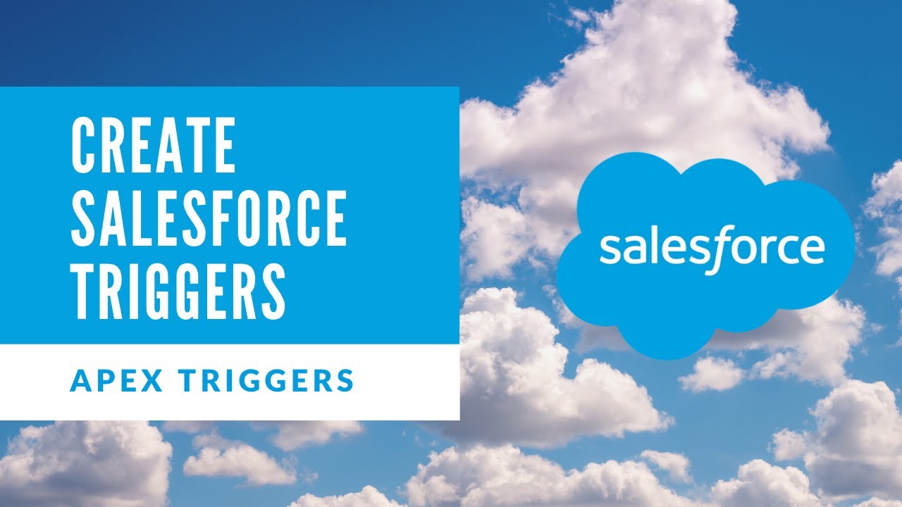 Create Salesforce Trigger