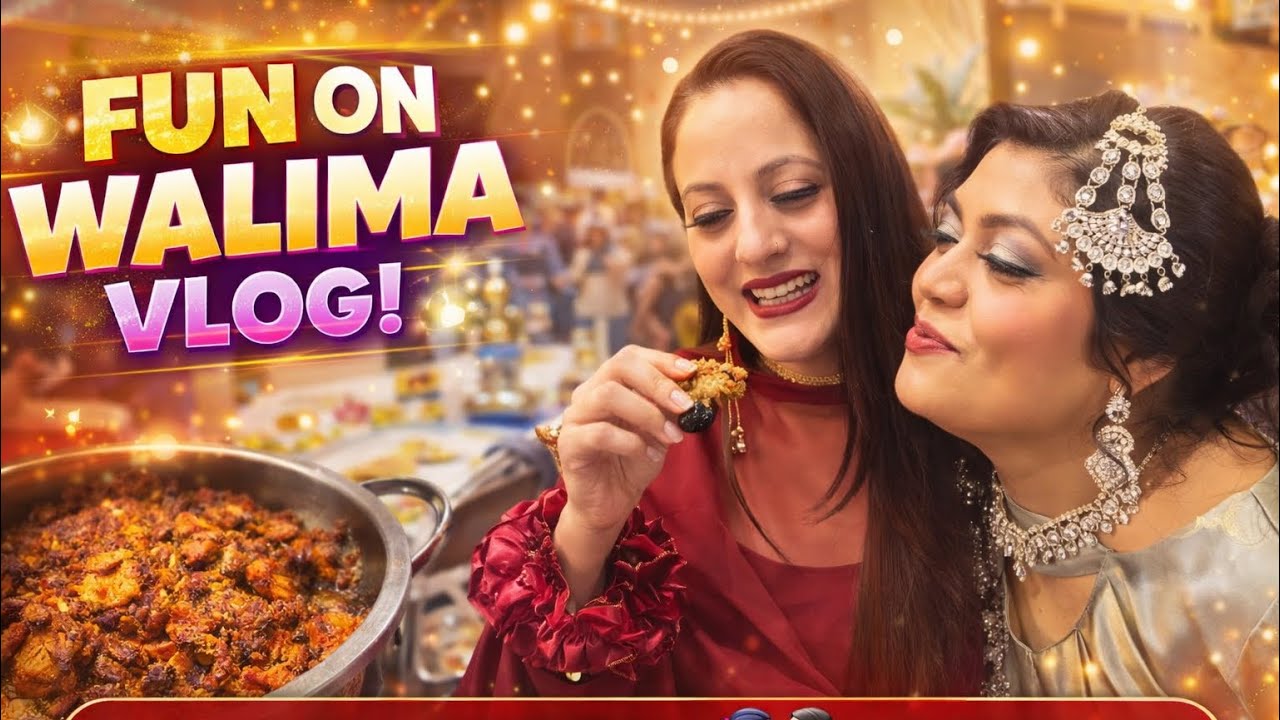 Walima vibes🤍 Yummy dinner& Endless gossip Family freinds,or bhut sare memories watch till end😍