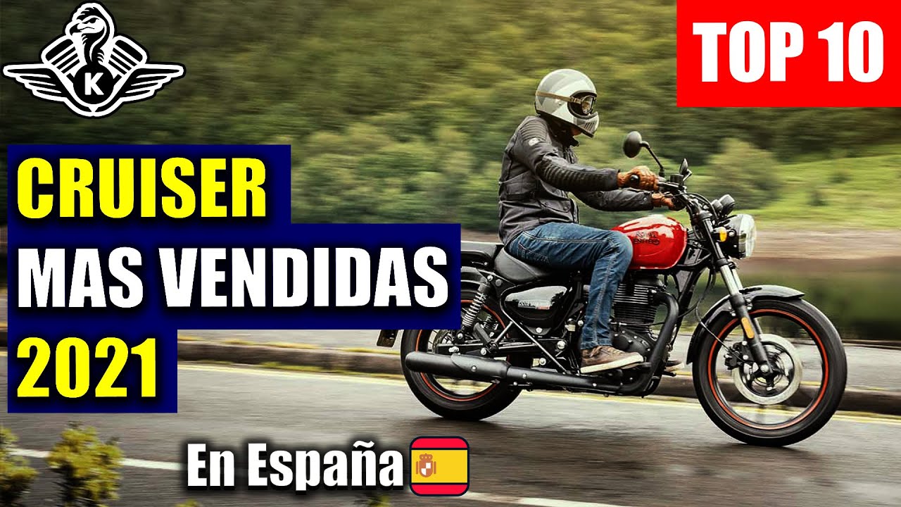 TOP 10: MOTOS CRUISER Más Vendidas de 2021 en España - Motos custom