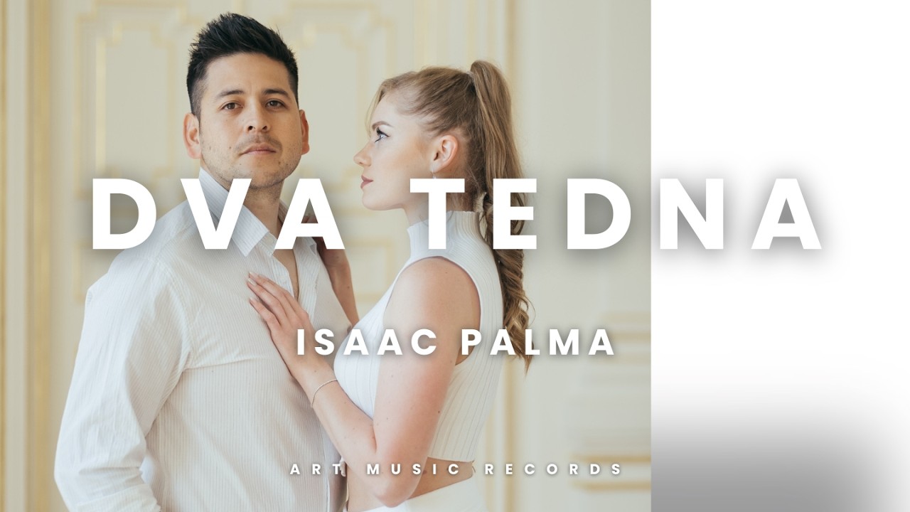 ISAAC PALMA - DVA TEDNA (Official Video)