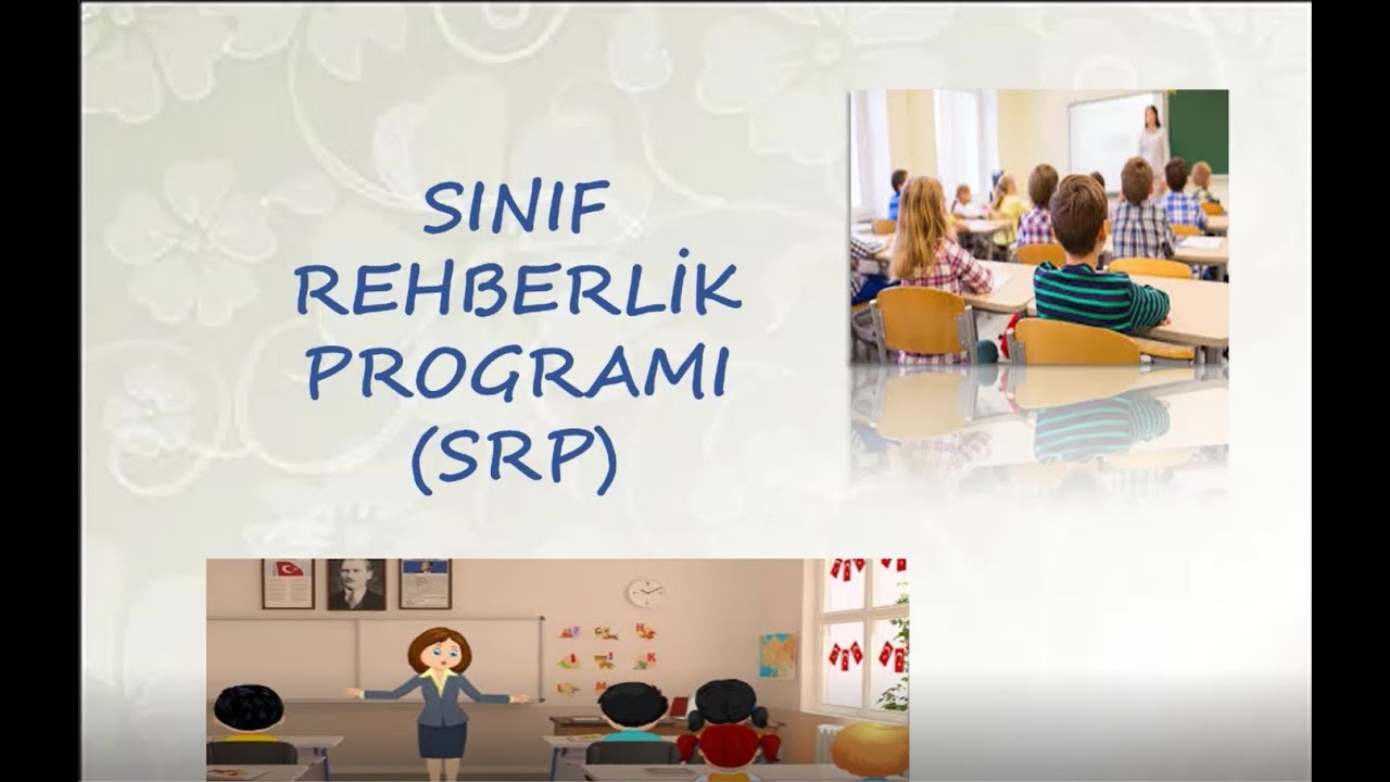Sınıf Rehberlik Programı (SRP)