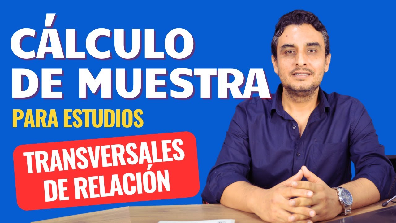 TAMAÑO DE MUESTRA CON EPIDAT 4.2[Parte 3]: Para estudios transversales de relación (cross-sectional)