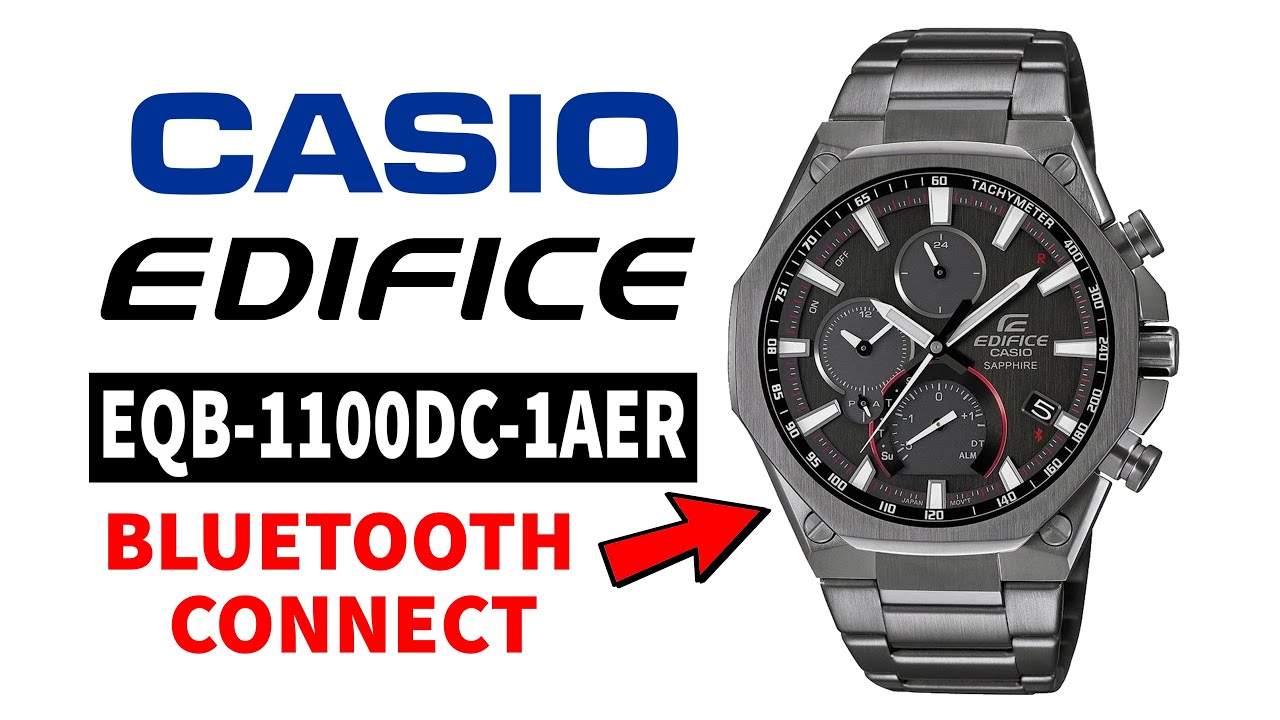 Automatically time set on Casio Edifice EQB-1100DC-1AER with Bluetooth connection 4K